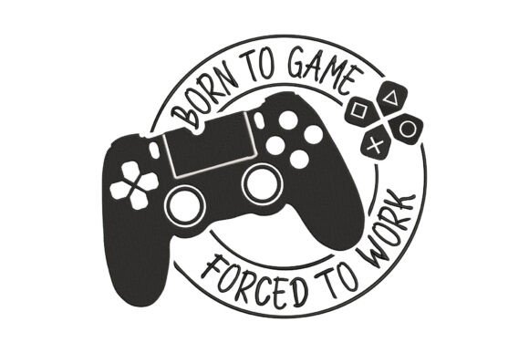 Born to Game, Forced to Work Embroidery Review