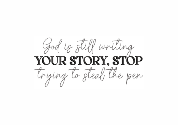 God is Still Writing Your Story Embroidery Review